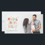 KERSTMISKAART 'MAKING SPIRITS BRIGHT' FEESTDAGENKAART<br><div class="desc"></div>