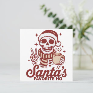 Kerstmisse Favoriete Ho-skelet Snarky Kerstmis  Feestdagenkaart
