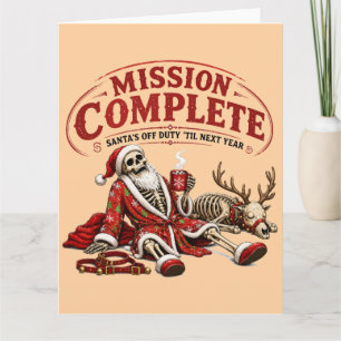 Kerstmissie Voltooid, Kerstman is vrij Funny Kerst Kaart
