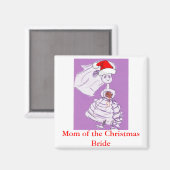 Kerstmoeder van de Bride Magneet (Voorkant / Achterkant)