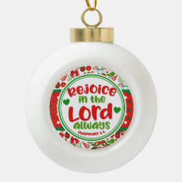 Kerstpaisley Rejoice in The Lord Always Keramische Bal Ornament