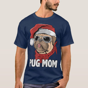 Kerstpug mam Funny Santa Hondenliefhebbers Xmas Me T-shirt
