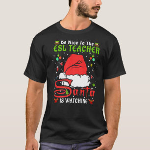 kerstpyjama's zijn mooi voor de Esl-leraar Chri T-shirt