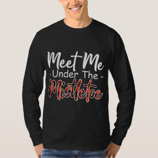 Kerstrood geruit, kom me onder de mistletoe ontmoe t-shirt