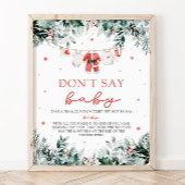 Kerstrood Santa Baby Dont Say Baby Baby shower Poster