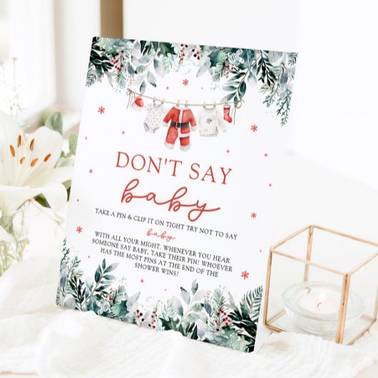 Kerstrood Santa Baby Dont Say Baby Baby shower Reclamebord Met Voetstuk