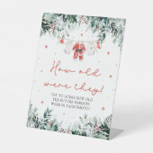 Kerstrood Santa Baby Hoe oud waren ze? Reclamebord Met Voetstuk (Voorkant)