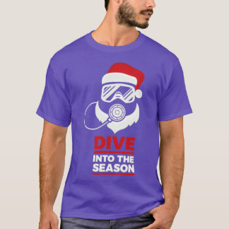 kerstscuba - diver - quotDive in de Seaso T-shirt