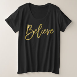 kerstShirten voor vrouwen en topklasse geloven in Grote Maat T-shirt