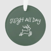 Kerstslede de hele dag Funny Christmas Holiday-fee Ornament (voorkant)