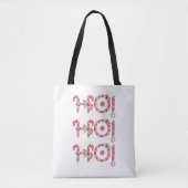Kerststok Ho! Ho! Ho! Mooïg Kerstmis Tote Bag (Voorkant)