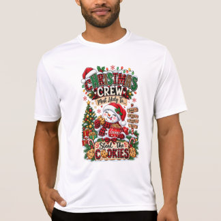 Kerstteam Het Meest Waarschijnlijk Gaat Cookies St T-shirt