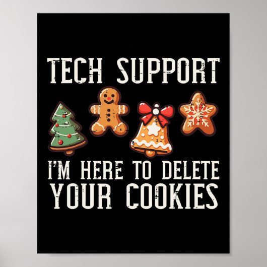 Kersttechnische ondersteuning hier om Xmas-cookies Poster (Voorkant)