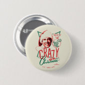 Kerstvakantie gek op kerst ronde button 5,7 cm (Voorkant /achterkant)