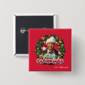kerstvakantie | Merry Clarkmas Vierkante Button 5,1 Cm (Voorkant /achterkant)