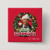 kerstvakantie | Merry Clarkmas Vierkante Button 5,1 Cm (Voorkant)