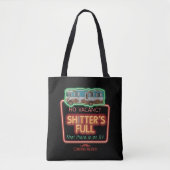 kerstvakantie | Sh*tter's Full Neon Sign Tote Bag (Voorkant)