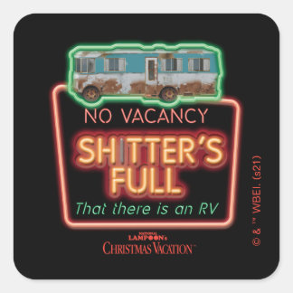 kerstvakantie | Sh*tter's Full Neon Sign Vierkante Sticker
