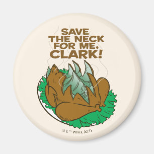 kerstvakantie Sparen de nek voor mij, Clark! Magneet
