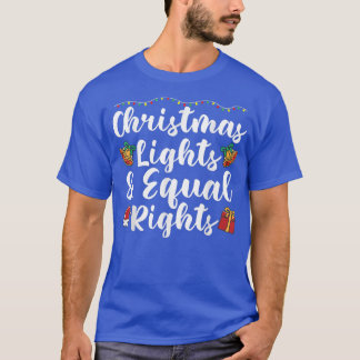 Kerstverlichting en gelijke rechten t-shirt