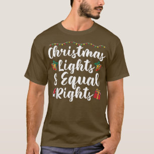 Kerstverlichting en gelijke rechten t-shirt