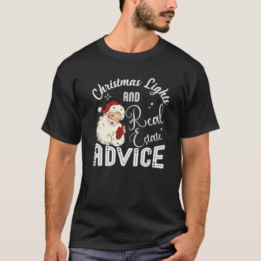 Kerstverlichting en onroerend goed advies Grappige T-shirt (Voorkant)