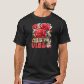 Kerstvibe Feestelijke rode en groene bloemenvakant T-shirt (Voorkant)