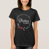 Kerstvibes krans t-shirt (Voorkant)
