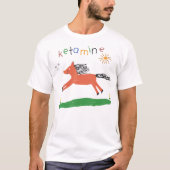 Ketamine Horse Emergency T-shirt Funny (Voorkant)