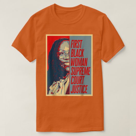 Ketanji Brown Jackson 1st Supreme Court Justice Bl T-shirt (Design voorkant)