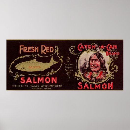 Ketchican, Alaska - Catch-A-Can zalmlabel Poster (Voorkant)