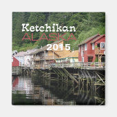 Ketchikan Alaska Reizen Koelkast Magnet Verander J (Voorkant)