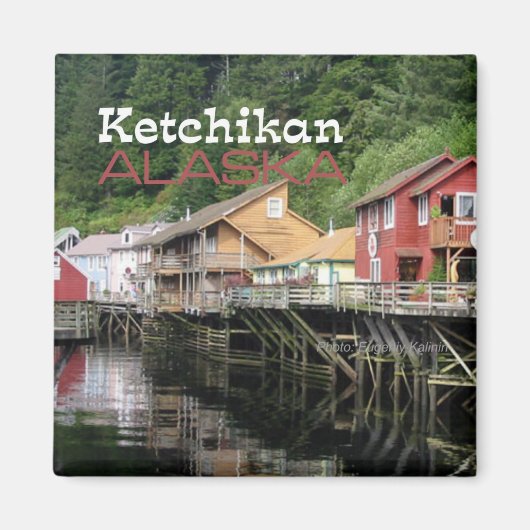 Ketchikan Alaska Reizen Souvenir Koelkast Magneten (Voorkant)