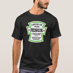Ketchup Bottle Jesus Christus Reliëren Pun T- T-shirt