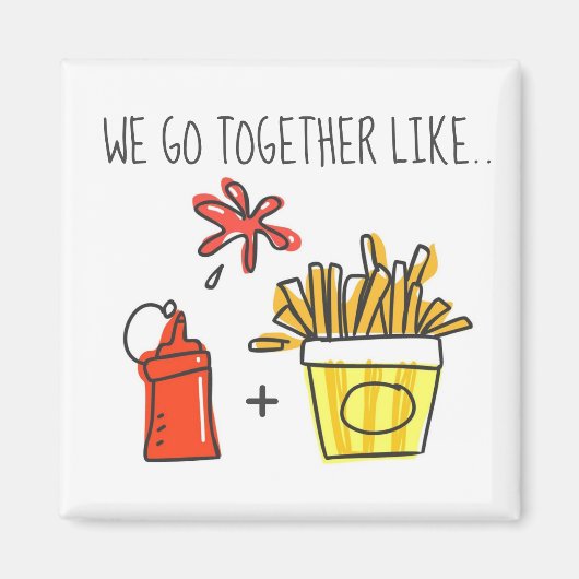Ketchup en Fries Relatie Goals Grappig Magneet (Voorkant)