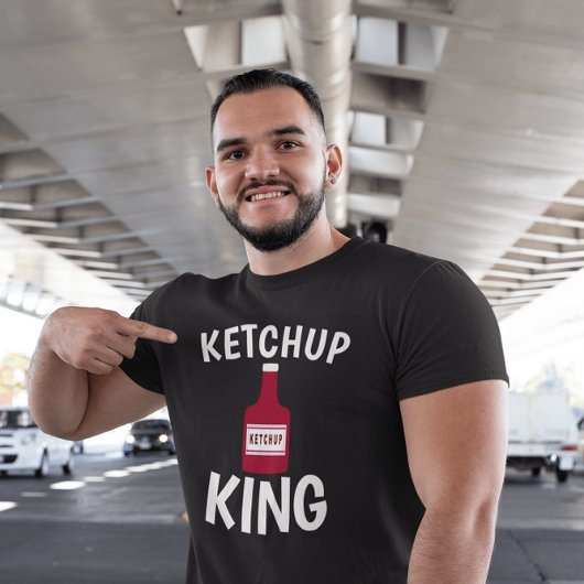 KETCHUP KING DAD T-shirts