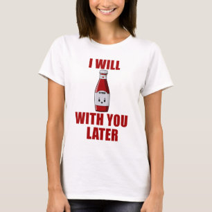 KETCHUP PRINT.PNG T-SHIRT