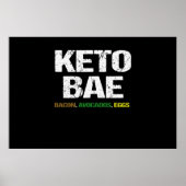 Keto Bae Bacon Avocados Eggs Diet Gift Ketogene Poster (Voorkant)