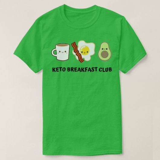 Keto Breakfast Club Cute T-shirt (Design voorkant)