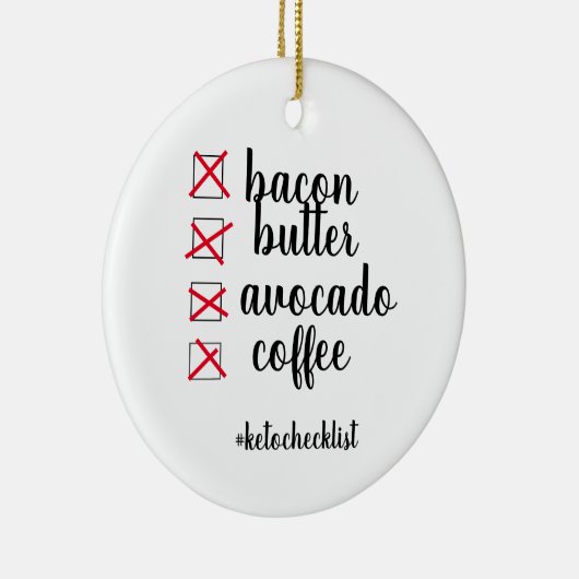 Keto Checklist Keramisch Ornament (Rechts)