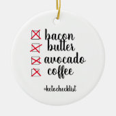 Keto Checklist Keramisch Ornament (Voorkant)