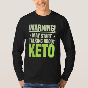Keto Dieet Ketogene Ketose Lage Koolhydraten Diëti T-shirt