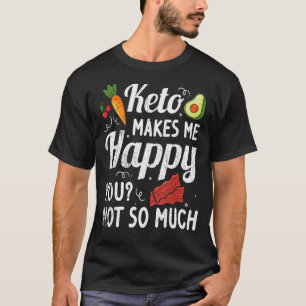 Keto Diet Mannen Ketogene low Carb Health Women Ke T-shirt