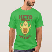 Keto Nutritionist Diet Ketogenic Food Weight Loss  T-shirt (Voorkant)