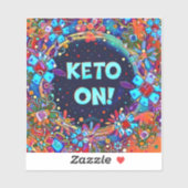Keto op bloemenkleurrijke leuke motivatie sticker (Vel)