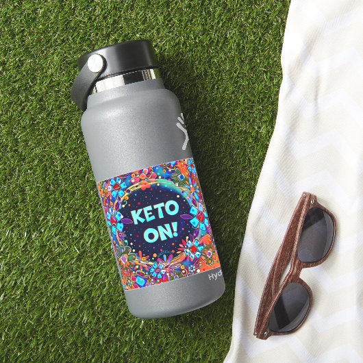 Keto op bloemenkleurrijke leuke motivatie sticker (HydroFlask Insitu)