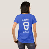 Kettle Belle - kettlebell shirt (Achterkant volledig)
