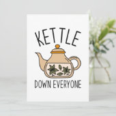 Kettle Down Iedereen Bedankkaart (Staand voorkant)