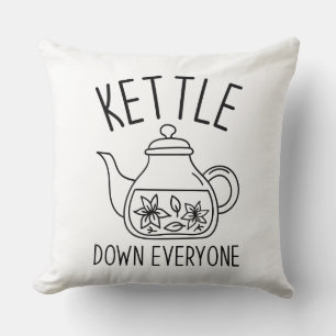 Kettle Down Iedereen Kussen