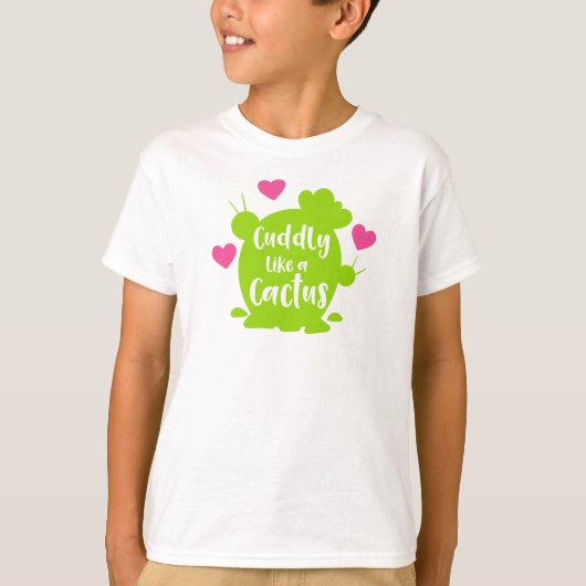 Keuk als een Cactus, Cacti, Succulent, Harten T-shirt (Voorkant)